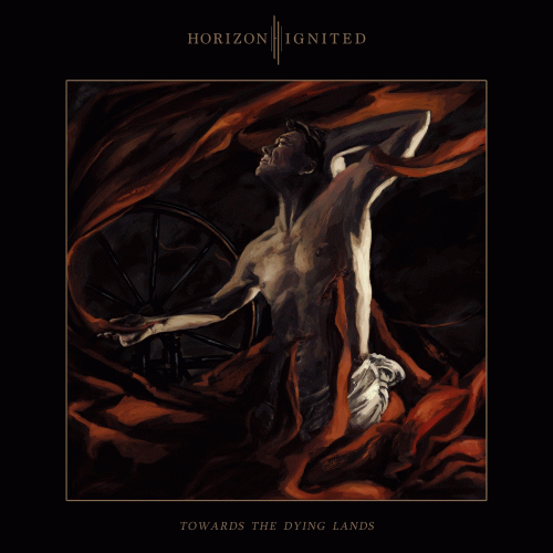 Horizon Ignited : Towards the Dying Lands